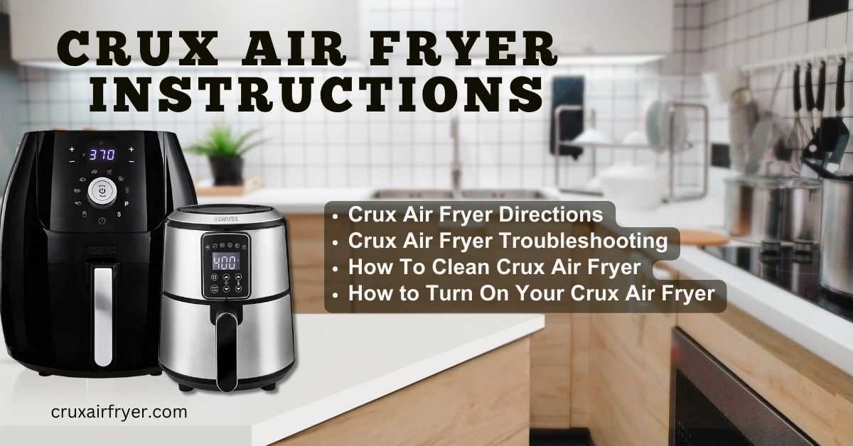 crux air fryer instruction manual