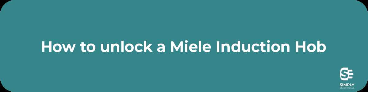 miele induction cooktop instruction manual