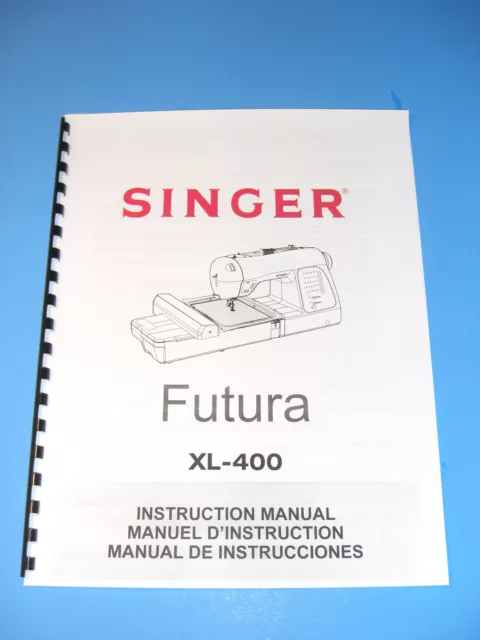 singer futura xl 400 instruction manual