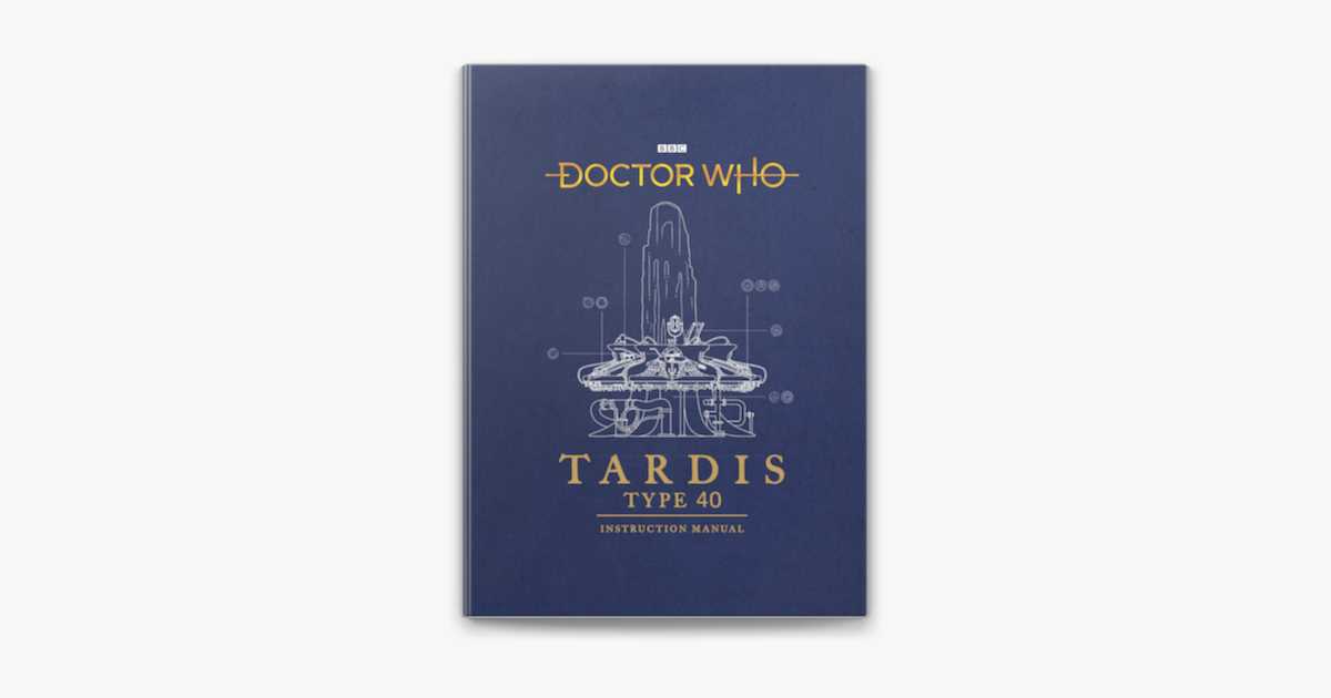 doctor who tardis type forty instruction manual