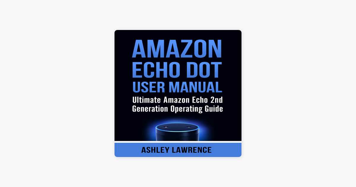 alexa echo dot instruction manual