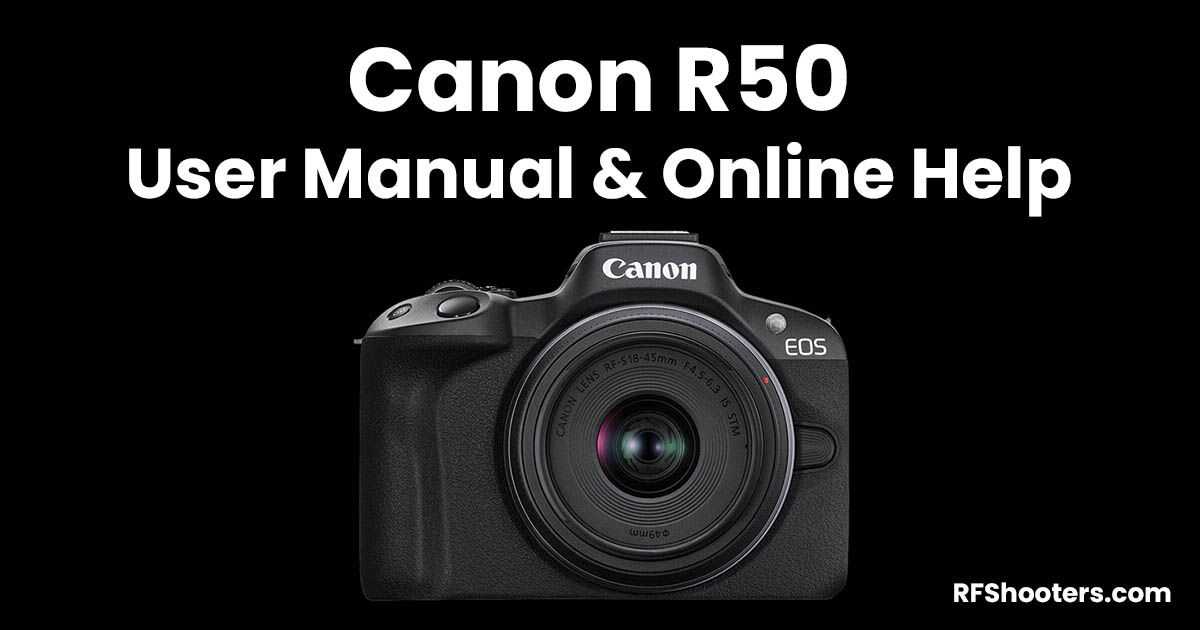 canon eos r50 instruction manual