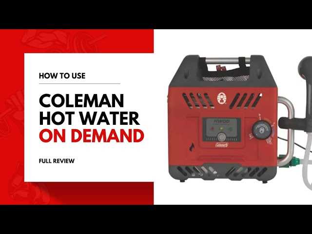 coleman hot water on demand instruction manual