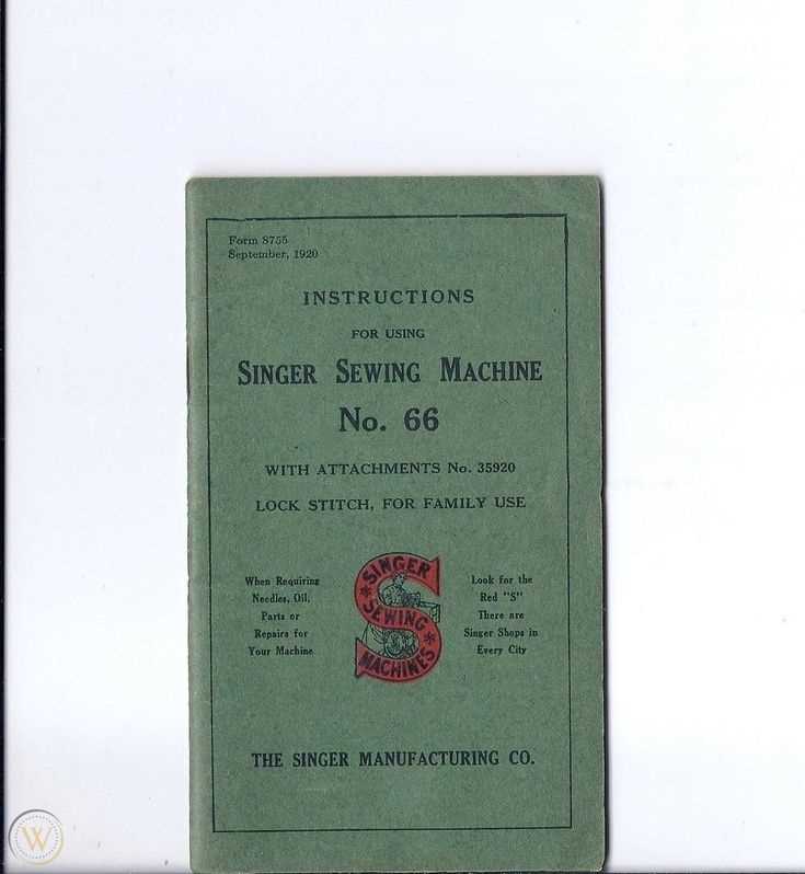 singer sewing machine no 66 instruction manual