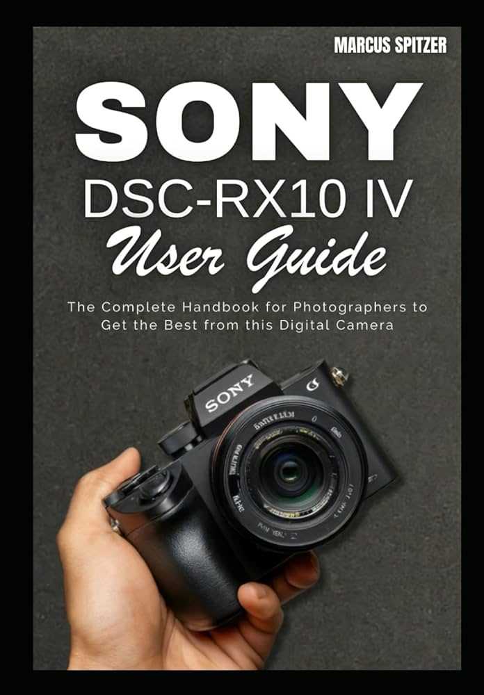 sony rx10 iv instruction manual